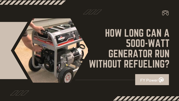 How-Long-Can-A-5000-Watt-generator-run-without-refueling