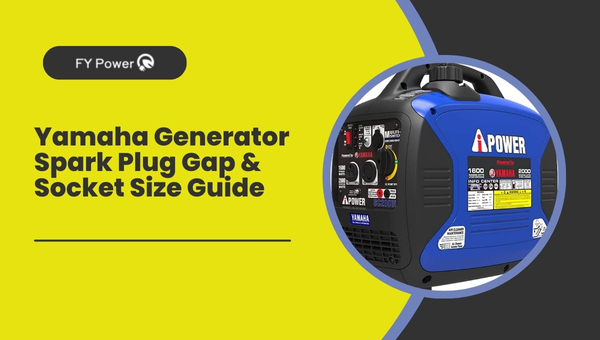 Yamaha Generators Spark Plug Gap and Socket Size Guide