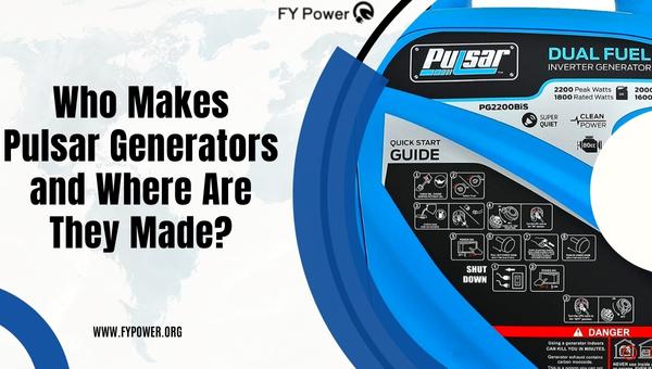 Who Makes Pulsar Generators and Where Are They Made?