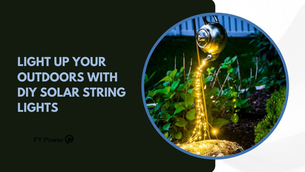 Light Up Your Outdoors with DIY Solar String Lights