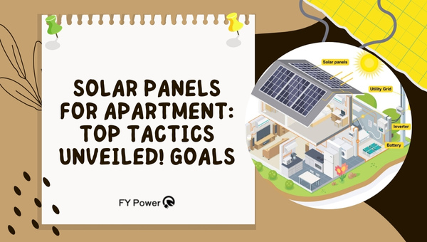 Solar Panels For Apartment: Top Tactics Unveiled!