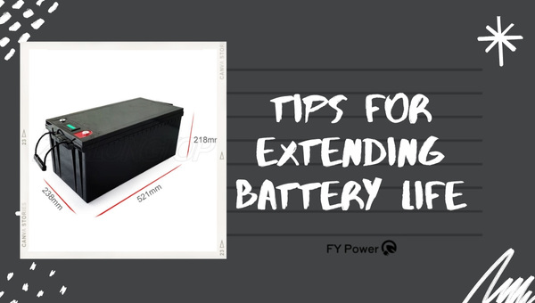 Tips for Extending Battery Life